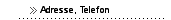 Adresse, Telefon