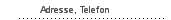 Adresse, Telefon